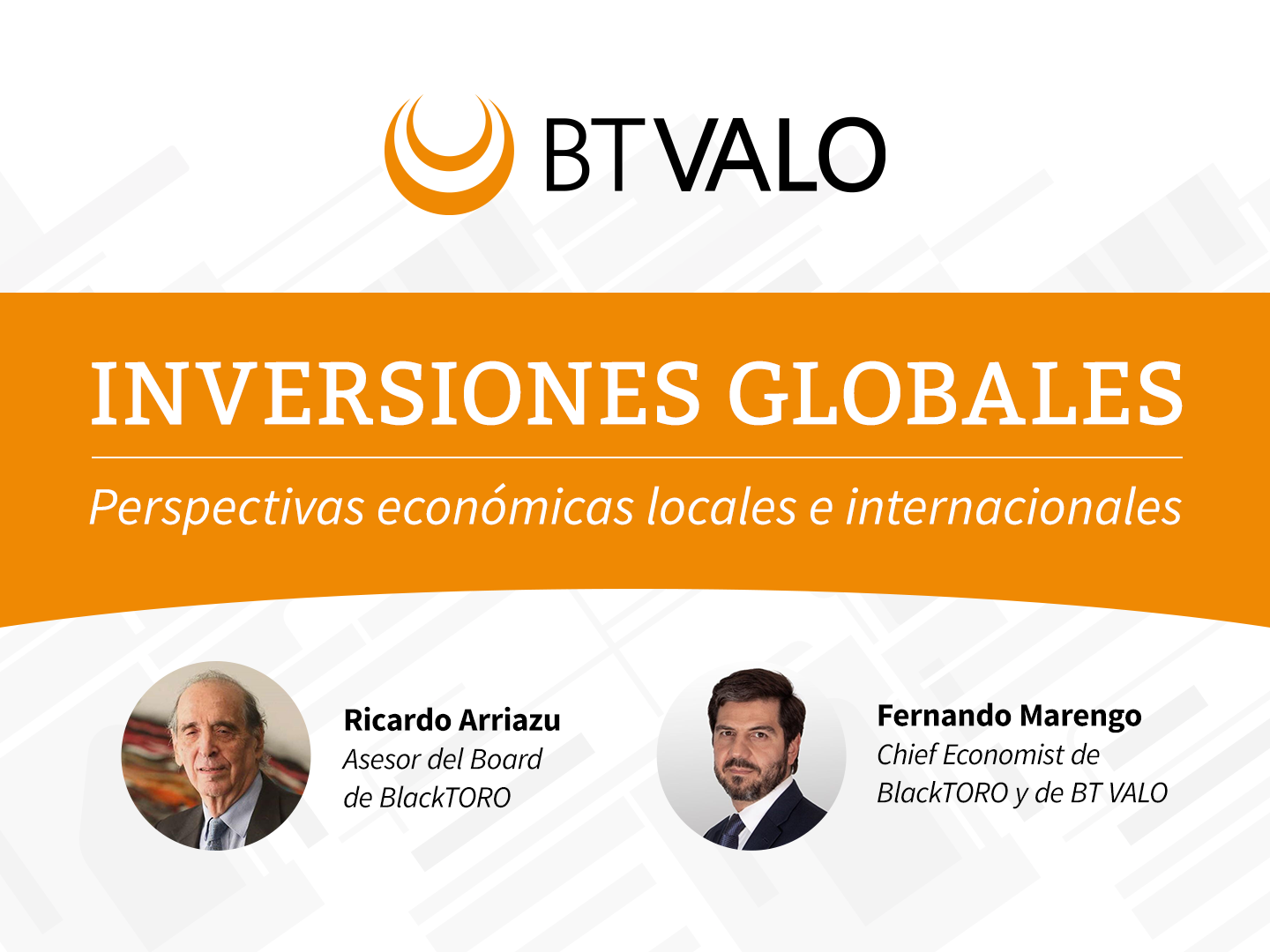 Evento BT VALO en Buenos Aires, Inversiones globales: Perspectivas económicas locales e internacionales